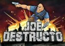 Joe Destructo