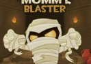 Mummy Blaster