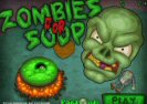 Zombies For Soup